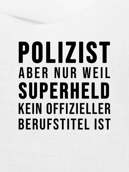 Polizist oder SUPERHELD