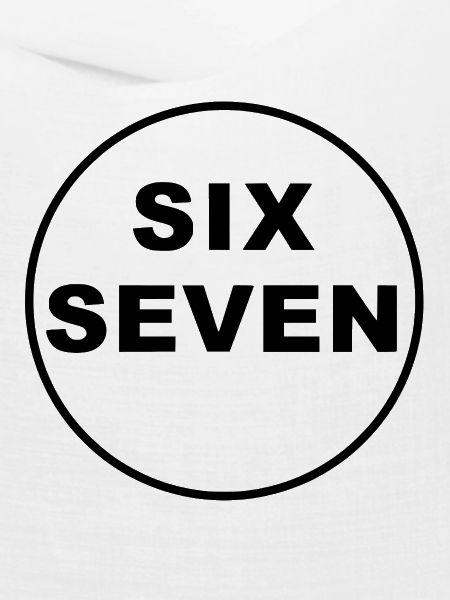 Six Seven Trend