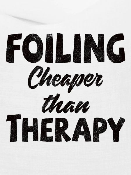 Foiler -  Foiling. Cheaper than Therapy