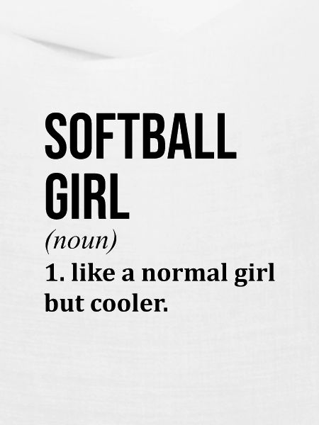 Softball Softball Softball