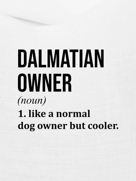 Dalmatiner, Dalmatiner, Dalmatiner,