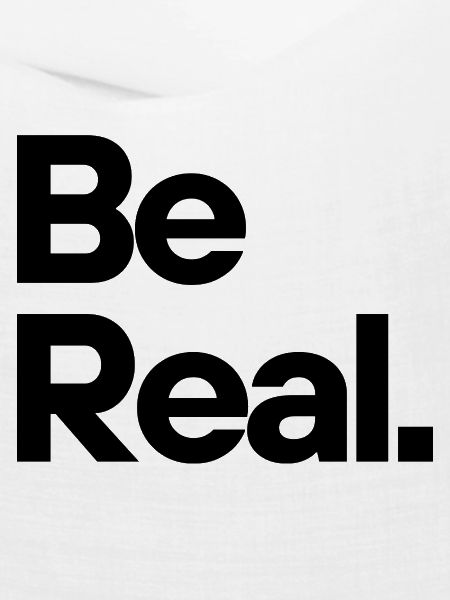 Be Real