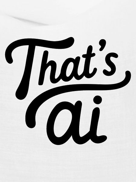 “That’s AI” Handwritten Typography