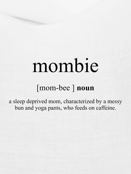 Mombie Definition Dictionary