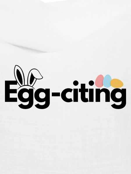 Egg-citing