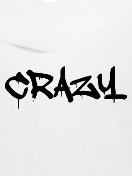 crazy