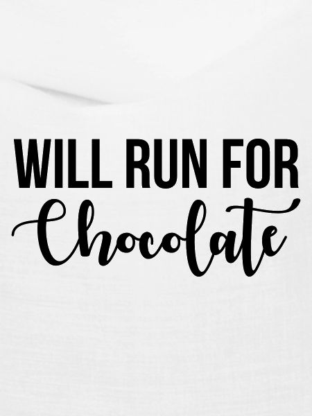 Will run for chocolate