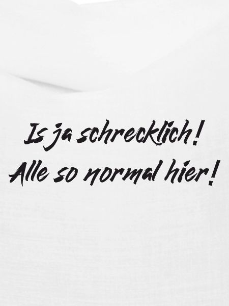 Normal schrecklich