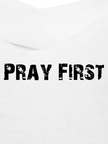 Pray First