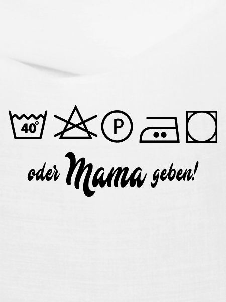 Wäsche waschen oder Mama geben