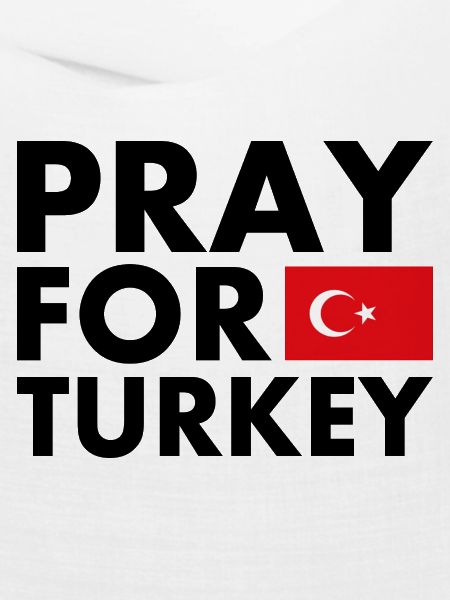 Pray for turkey