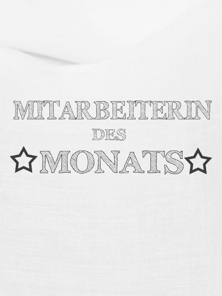 Mitarbeiterin des *Monats*