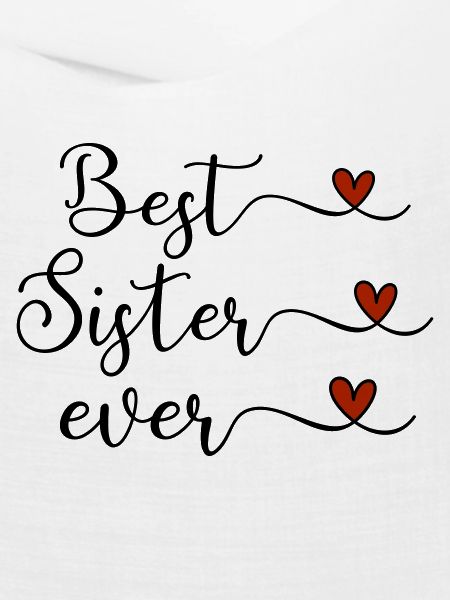 Beste Schwester