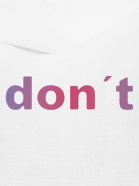 don`t