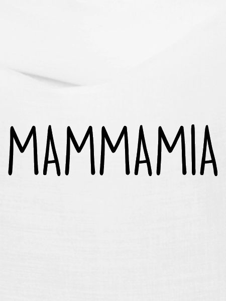 MAMMAMIA
