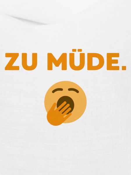 Zu Müde 