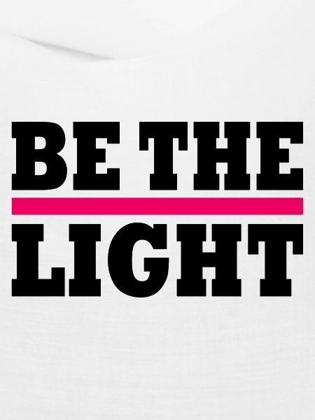 Be the light