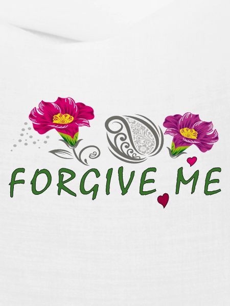 forgive me 