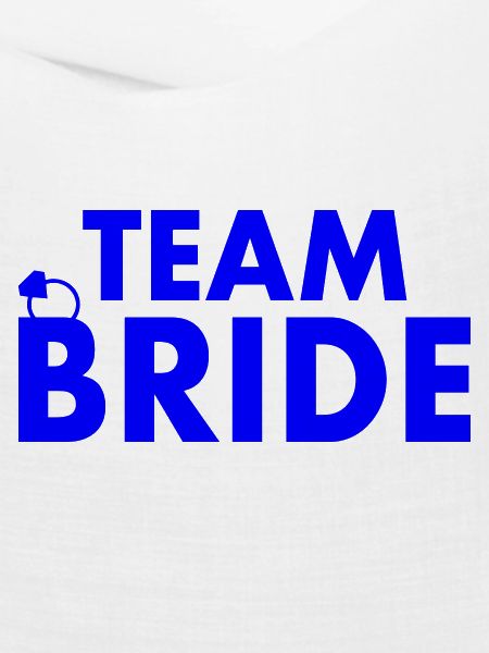Team bride