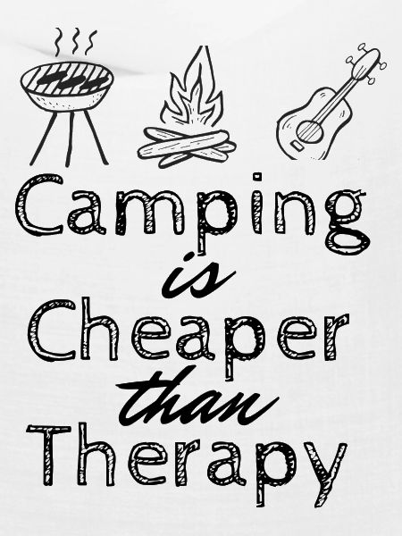 Camping is my Therapy