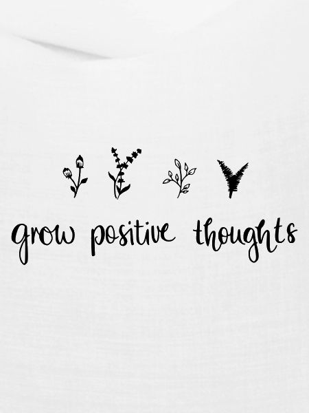 grow positiv thoughts - Natur