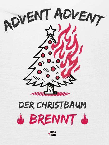 Advent, Advent - der Christbaum brennt