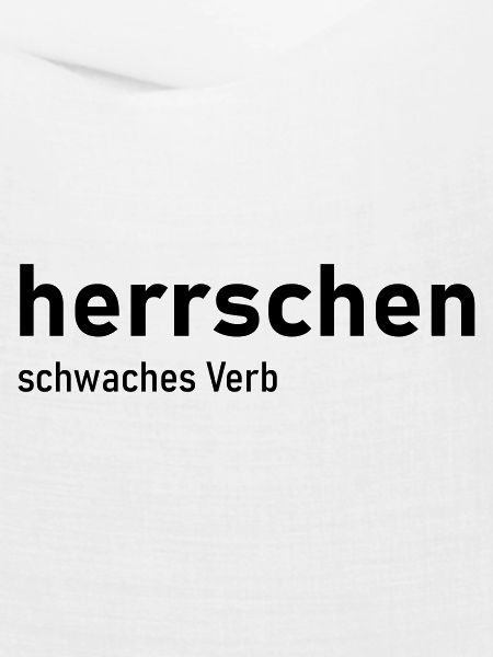 herrschen schwaches Verb