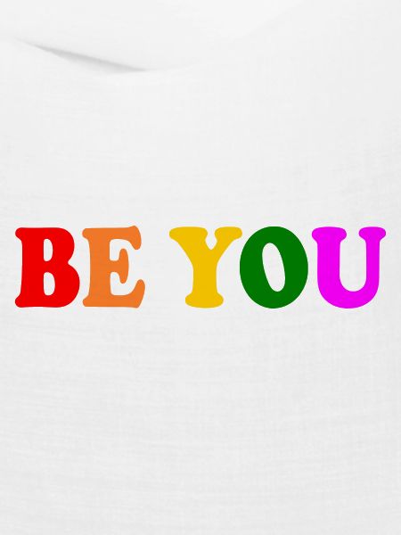 Be you