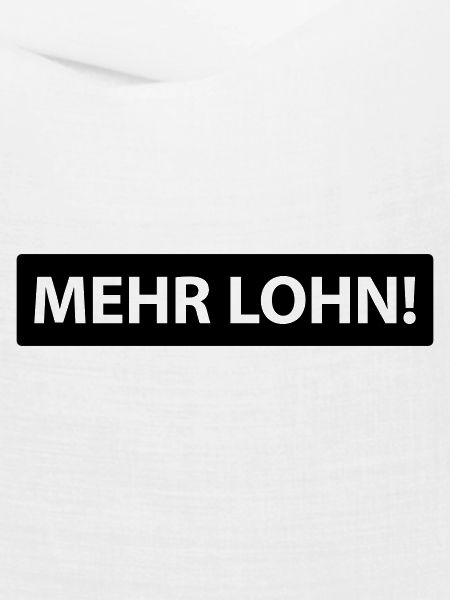 mehr lohn!