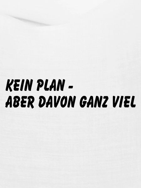 Kein Plan