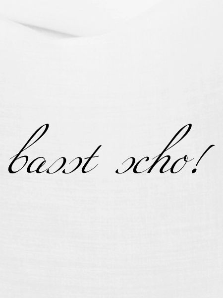 basst scho