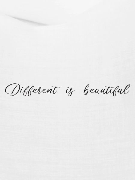 Different is beautiful