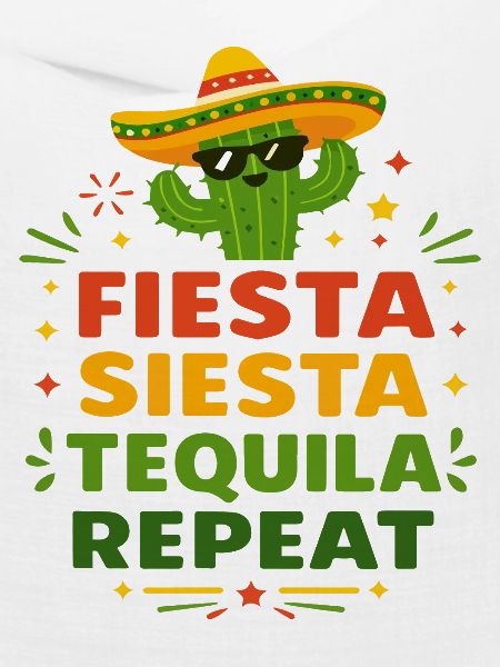 Fiesta Siesta Tequila Repeat