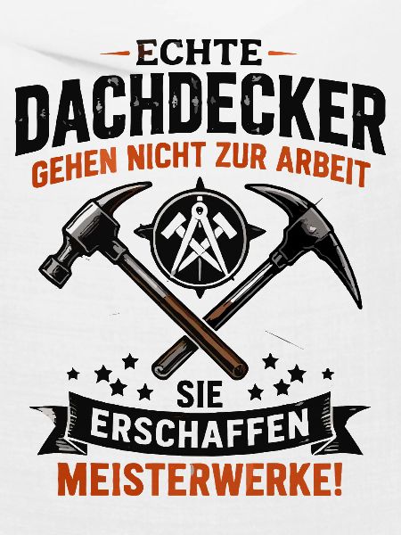 Echte Dachdecker Meisterwerke