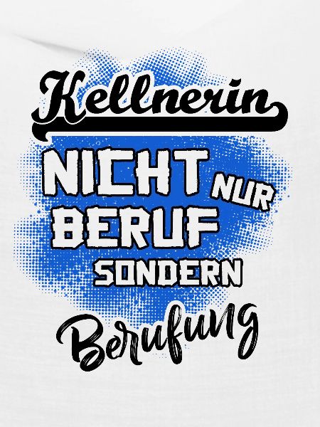 Kellnerin - eine Berufung
