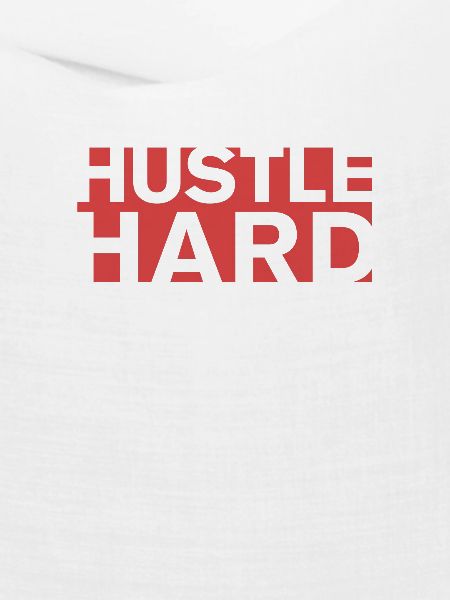 HUSTLE HARD
