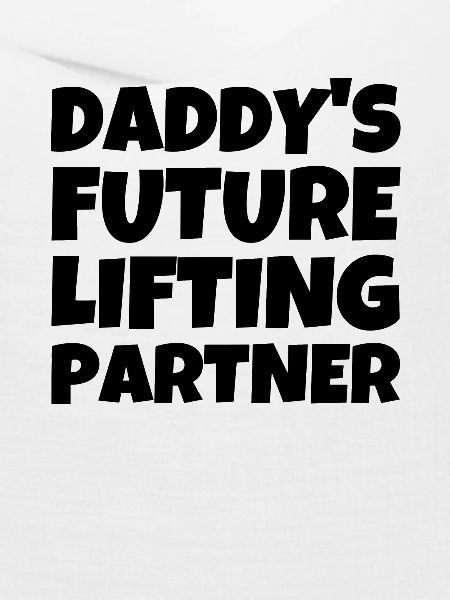 Daddys Future Lifting Partner