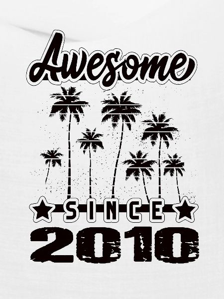 Awesome Since 2010