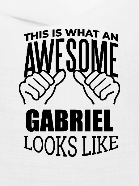 Gabriel Gabriel Gabriel