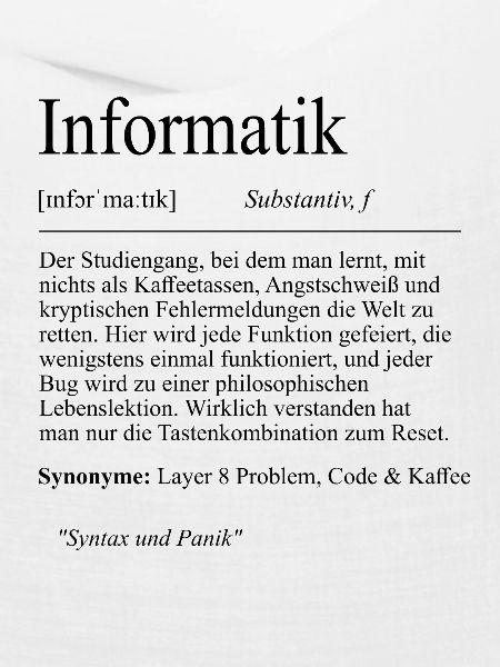Unispruch "Informatik" Student Geschenk, Studenten