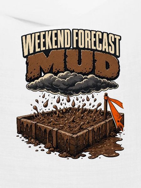 Mud Run Hindernisgrube, Wochenendvorhersage Schlamm