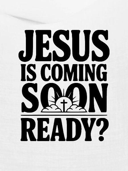 Jesus kommt bald. Bereit?
