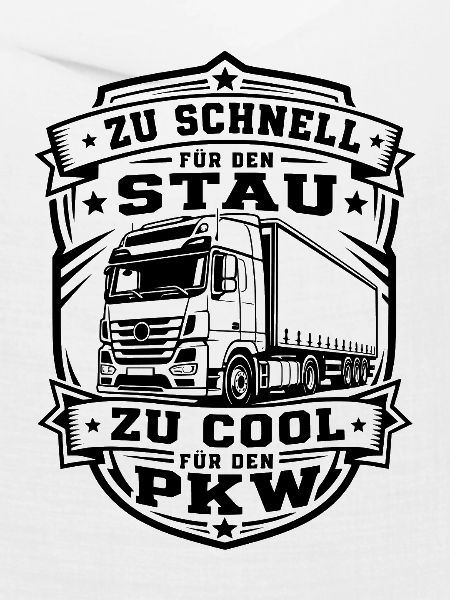 Trucker Spruch