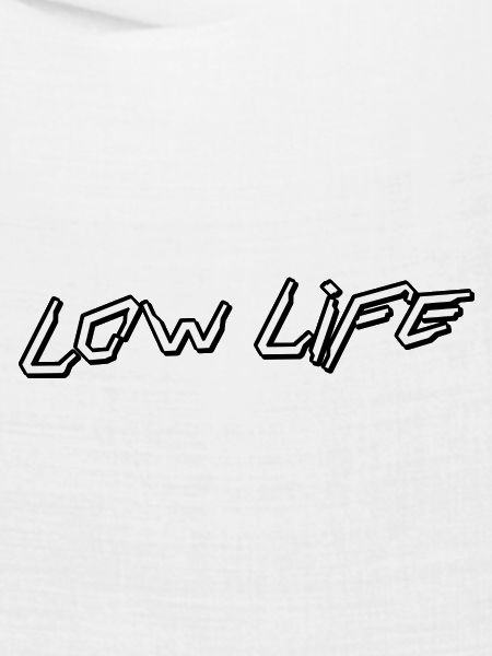 Low Life