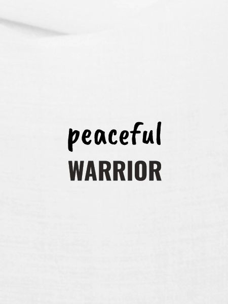 Peaceful Warrior