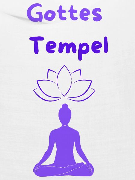 Gottes Tempel