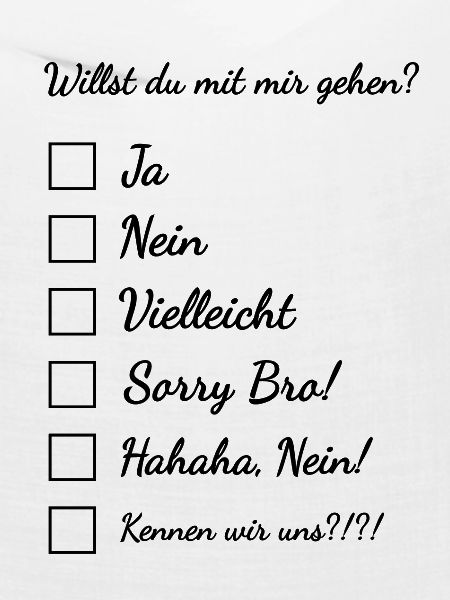 Willst du mit mir gehen?