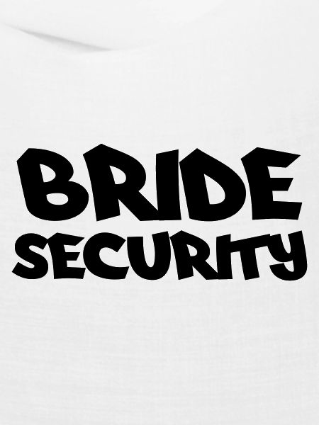 Bride Security