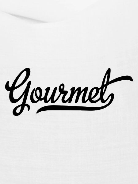 Gourmet