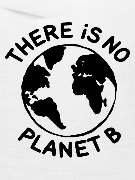 There is no planet B